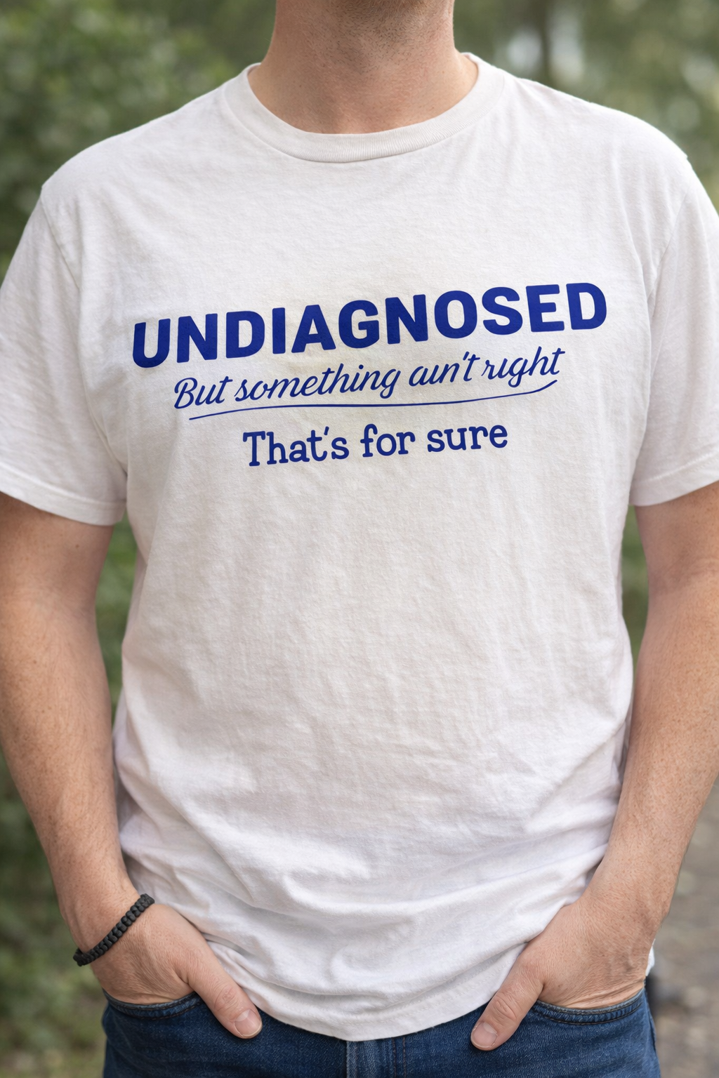 Undiagnosed T-Shirt